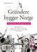 Grundere bygger Norge