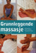Grunnleggende massasje
