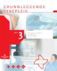 Grunnleggende sykepleie: Nina Jahren Kristoffersen, Finn Nortvedt og Eli-Anne Skaug (red.).