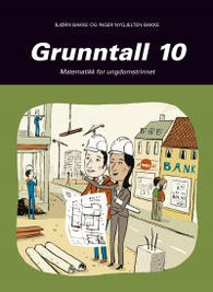 Grunntall 10: matematikk for ungdomstrinnet