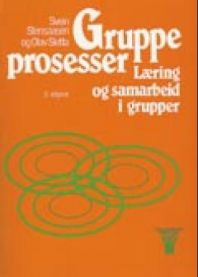 Gruppeprocesser: Læring og samarbeid i grupper