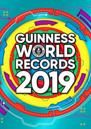 Guinness world records 2019