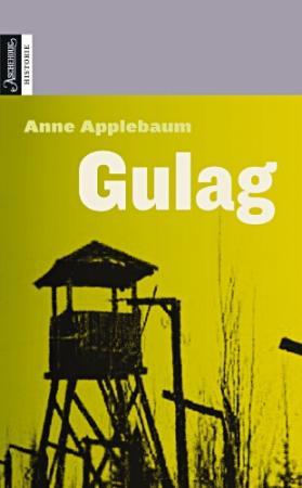 Gulag : de sovjetiske fangeleirene