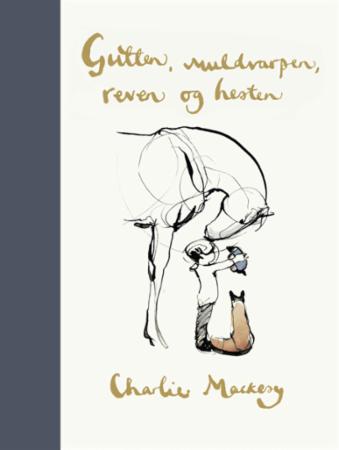 Gutten, muldvarpen, reven og hesten