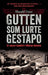 Gutten som lurte Gestapo