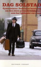 Gymnaslærer Pedersens beretning om den store politiske vekkelsen som har hje…