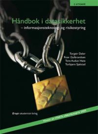 Håndbok i datasikkerhet: informasjonsteknologi og risikostyring
