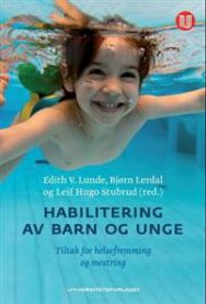 Habilitering av barn og unge: tiltak for helsefremming og mestring
