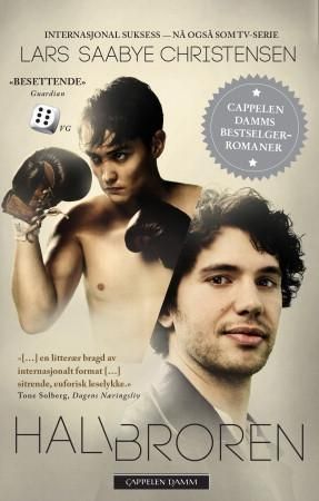 Halvbroren: roman