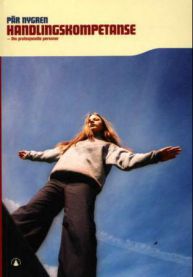 Handlingskompetanse: om profesjonelle personer