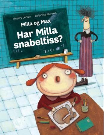 Har Milla snabeltiss?