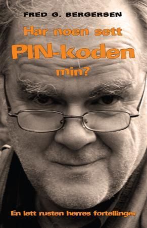 Har noen sett PIN-koden min?