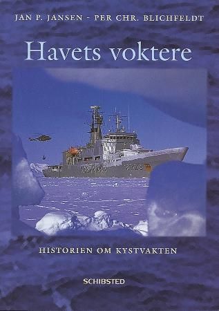 Havets voktere : historien om Kystvakten