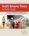 Health Behavior Theory For Public Health