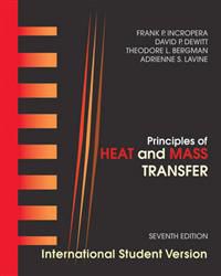 Heat and Mass Transfer, Seventh Edition International Student Version