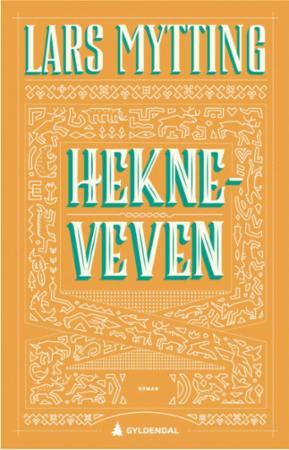 Hekneveven: roman