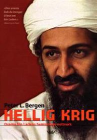 Hellig krig: Osama bin Ladens hemmelige nettverk
