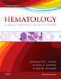 Hematology: Clinical Principles and Applications