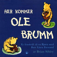 Her kommer Ole Brumm