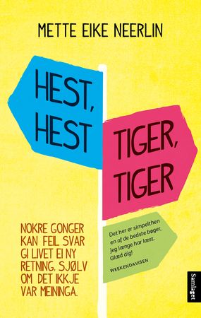 Hest, hest, tiger, tiger