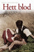 Hett blod