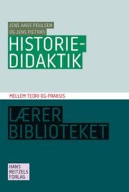 Historiedidaktik: mellem teori og praksis