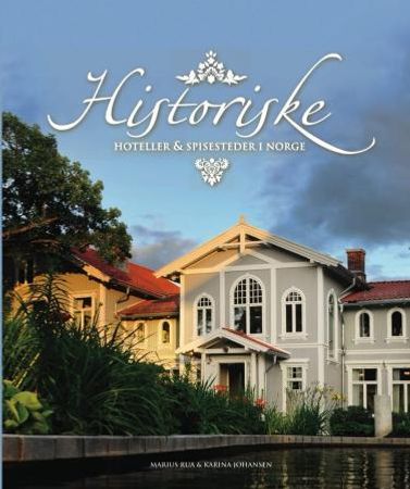 Historiske hoteller og spisesteder i Norge