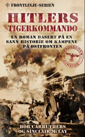 Hitlers Tigerkommando