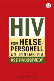 HIV for helsepersonell : en innføring