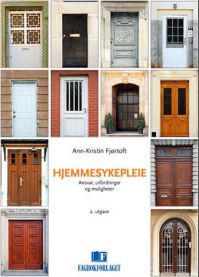 Hjemmesykepleie: ansvar, utfordringer og muligheter