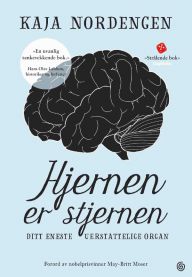 Bokomslag for "Hjernen er stjernen" innbundet, helsefokusering på mental helse, relasjoner og personlig utvikling, Kagge forlag