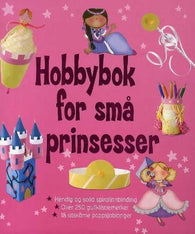 Hobbybok for små prinsesser