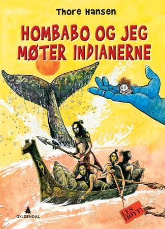 Hombabo og jeg møter indianere