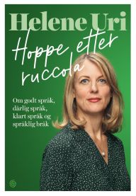 Bokomslag for "Hoppe etter ruccola" av Kagge, en innbundet bok om språk og lingvistikk med tittel i fargerik design.