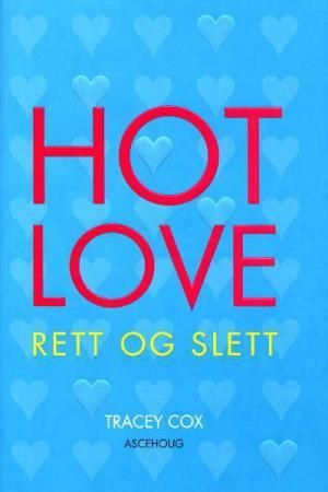 Hot love