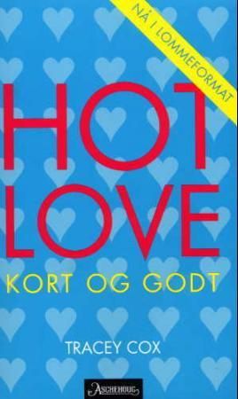 Hot love