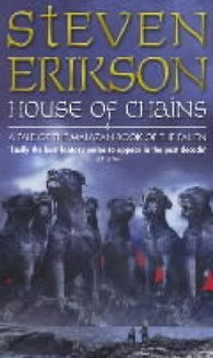 House of chains: a tale of the Malazan book of the fallen