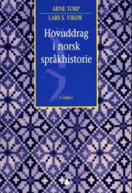 Hovuddrag i norsk språkhistorie