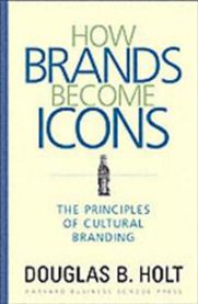 Bokomslag for "How brands become icons" av Harvard Business School, om prinsipper for kulturell merkevarebygging.