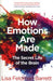 How emotions are made