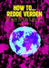How to - redde verden