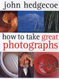 Bokomslag for "How to Take Great Photographs" av Collins & Brown, viser et fotografi av en kamera og et vakkert landskap.