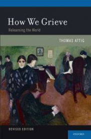 How We Grieve: Relearning the World