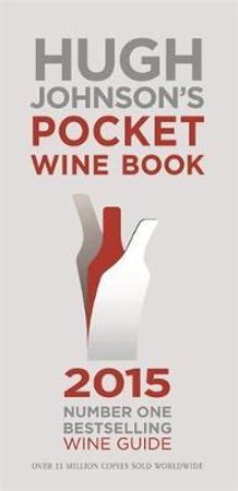 Hugh Johnson's pocket wine book 2015