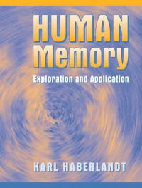 Bokomslag for "Human Memory" av Pearson, utforsker psykologi og minnefunksjoner, viser en illustrasjon av hukommelsesprosesser.