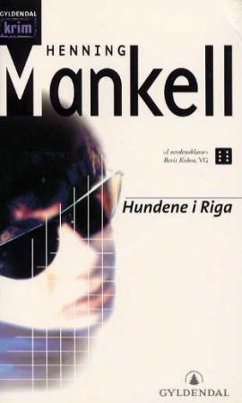 Bokomslag for "Hundene i Riga" av Gyldendal Norsk Forlag AS, pocketutgave av oversatt skjønnlitteratur for voksne.
