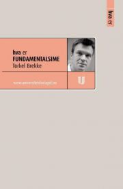 Bokomslag for "Hva er fundamentalisme" innen filosofi utgitt av Universitetsforlaget, med en illustrasjon av grunnleggende konsepter.