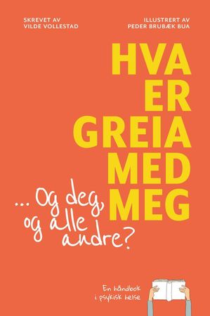 Hva er greia med meg - og deg og alle andre?