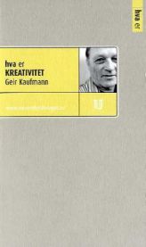 Bokomslag for "Hva er kreativitet" av Universitetsforlaget, en psykologibok om kreativitet og mental prosess.