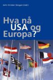 Hva nå USA og Europa?